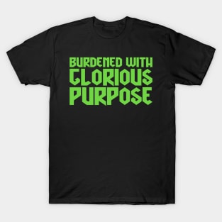 Such Burdens T-Shirt